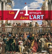 Marie-Fred Dupré - Les 7 et 1 erreurs dans l'art.