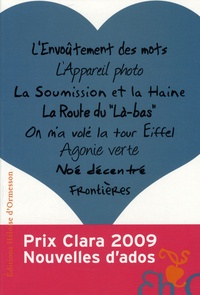 Marie Friess et Clara Gonin - Nouvelles d'ados - Prix Clara 2009.