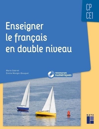 Enseigner le français en double niveau, CP-CE1