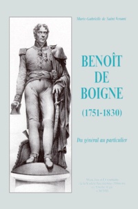 Téléchargez des ebooks pour j2ee BENOIT DE BOIGNE (1751-1830). Du général au particulier en francais