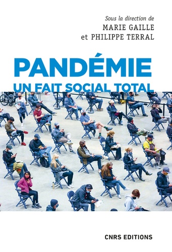 Pandémie. Un fait social total