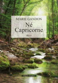 Marie Gandon - Né Capricorne.
