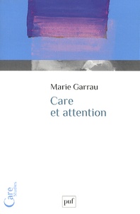 Marie Garrau - Care et attention.
