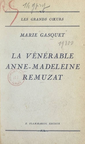 La vénérable Anne-Madeleine Remuzat