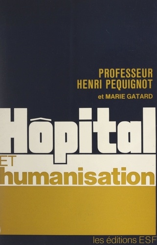 Hôpital et humanisation
