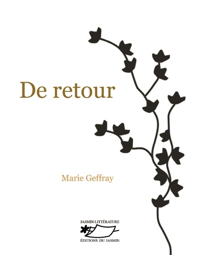 Marie Geffray - De retour.