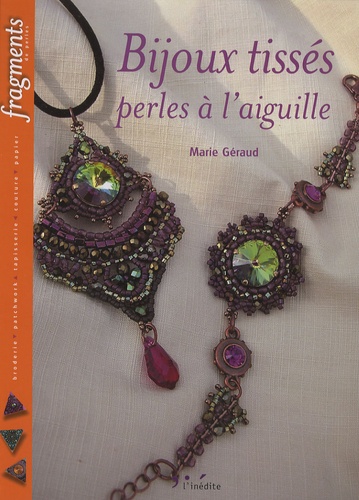 Marie Géraud - Bijoux tissés - Perles à l'aiguille.