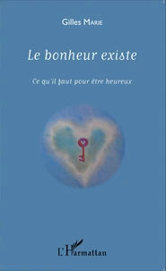 Le bonheur existe