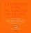 La critique d'art au Mercure de France (1890-1914). G-Albert Aurier, Camille Mauclair, André Fontainas, Charles Morice, Gustave Kahn...