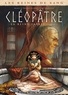 Marie Gloris et Thierry Gloris - Les reines de sang  : Cléopâtre, la reine fatale - Tome 2.