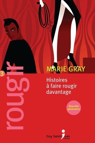 Marie Gray - Rougir 3.