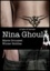 A tale of heroes. Nina Ghoul