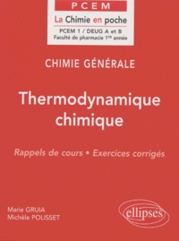 Chimie générale DEUG A et B. Thermodynamique chimique, Rappels de cours, Exercices corrigés.pdf