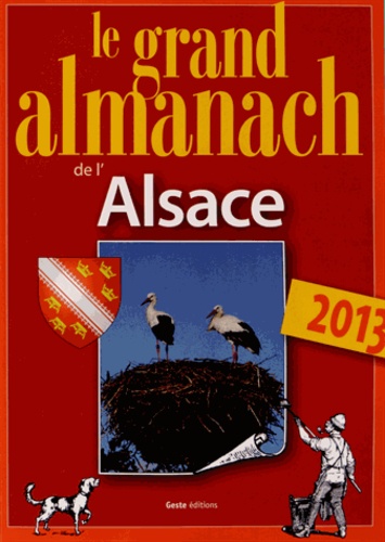 Marie Guénaut - Le Grand almanach de l'Alsace.