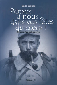 Pensez à nous dans vos fêtes du coeur ! 1914-1918