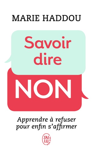 Marie Haddou - Savoir dire non.