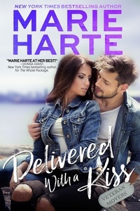  Marie Harte - Delivered with a Kiss.