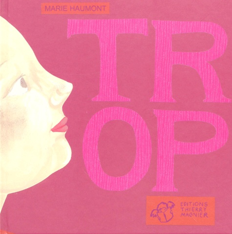 Marie Haumont - Trop.