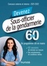 Marie-Hélène Abrond-Bonneau et Sylvain Monnier - Devenez Sous-officier de la gendarmerie en 60 jours - Concours externe et interne - 2021-2022.