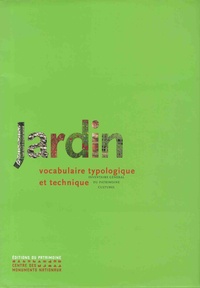 Marie-Hélène Bénetière - Jardin - Vocabulaire typologique et technique.