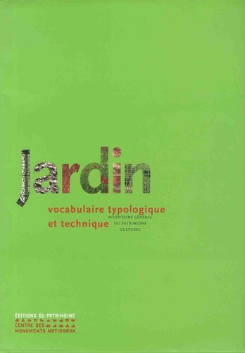 Marie-Hélène Bénetière - Jardin - Vocabulaire typologique et technique.