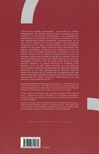 Autocéphalies. L'exercice de l'indépendance dans les Eglises slaves orientales (IXe-XXIe siècle)