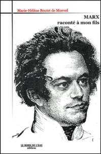 Marx raconté à mon fils