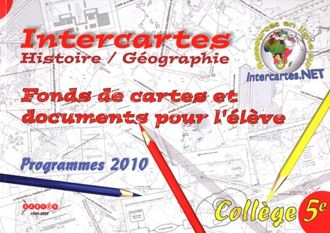 Marie-Hélène Calmes et Géraldine Willems - Histoire-Géographie 5e - Fonds de cartes et documents pour l'élève.