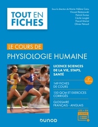 Marie-Hélène Canu et Vincent Bérézowski - Physiologie humaine - 2e éd. - 149 fiches de cours, 150 QCM et exercices corrigés.