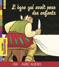 L'ogre qui avait peur des enfants