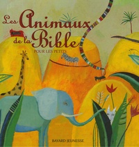 Marie-Hélène Delval et Aurélia Fronty - Les Animaux de la Bible pour les petits.