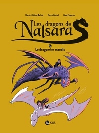 Marie-Hélène Delval et Pierre Oertel - Les dragons de Nalsara Tome 5 : Le dragonnier maudit.