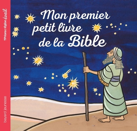 Marie-Hélène Delval et Charles-Eric Hauguel - Mon premier petit livre de la Bible.