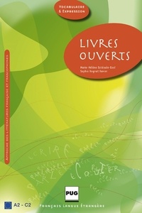 Marie-Hélène ESTEOULE EXEL et Sophie REGNAT FAVIER - LIVRES OUVERTS - LIVRE DE L'ELEVE.