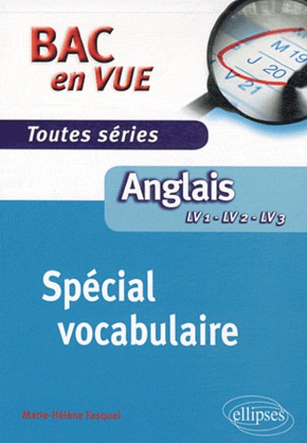 Anglais LV1 - LV2 - LV3 Toutes séries. Spécial vocabulaire