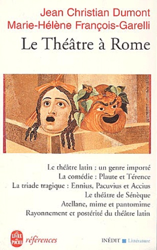 Marie-Hélène François-Garelli et Jean-Christian Dumont - Le Théâtre à Rome.