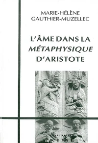 L'âme dans la "Métaphysique" d'Aristote
