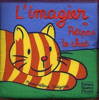 Marie-Hélène Grégoire - L'imagier de Petipas le chat.