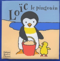 Marie-Hélène Grégoire et Peggy Pâquerette - Loïc le pingouin. 1 Jeu