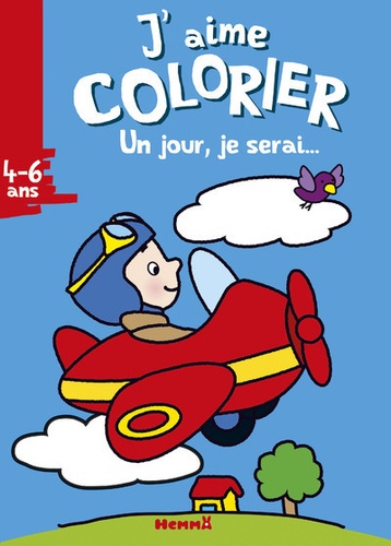 Marie-Hélène Grégoire - Un jour, je serai... aviateur.