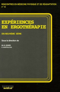 Marie-Hélène Izard et Richard Nespoulous - Expériences en ergothérapie - 19e série.