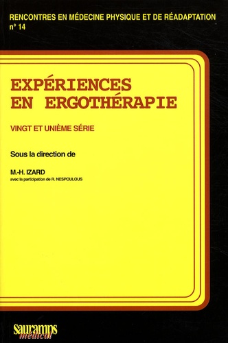 Marie-Hélène Izard - Expériences en ergothérapie - 21e série.