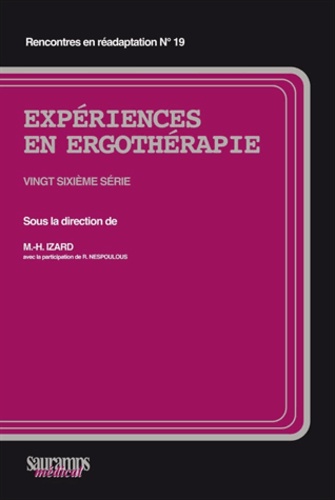 Marie-Hélène Izard - Expériences en ergothérapie - 26e série.