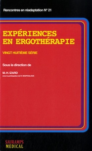 Marie-Hélène Izard - Expériences en ergothérapie - 28e série.