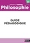Philosophie Terminale. Livre du professeur  Edition 2020
