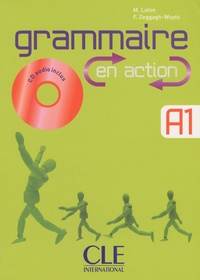 Marie-Hélène Lafon - Grammaire en action A1. 1 CD audio