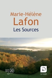 Livres à télécharger gratuitement sur pdf Les sources in French DJVU PDF par Marie-Hélène Lafon 9782382991534