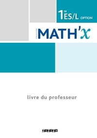 MathX 1re ES L - Guide pédagogique.pdf