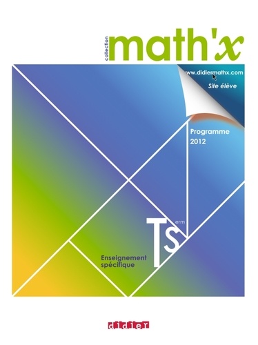 Marie-Hélène Le Yaouanq - Math'x Tle S spécifique - Programme 2012.