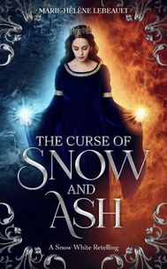 A Curse of Snow and Ash